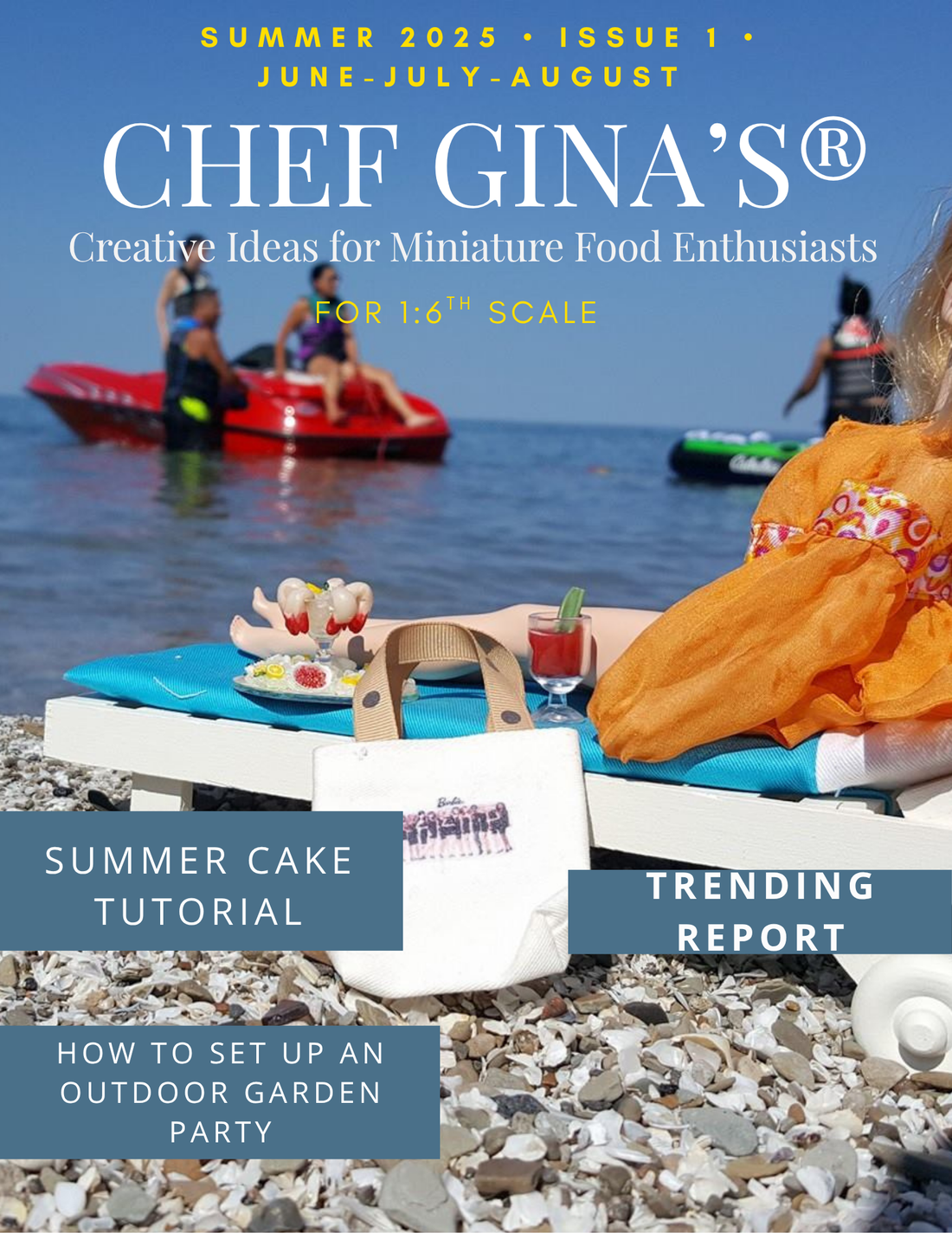 Chef Gina's® Summer 2025 - Issue 1